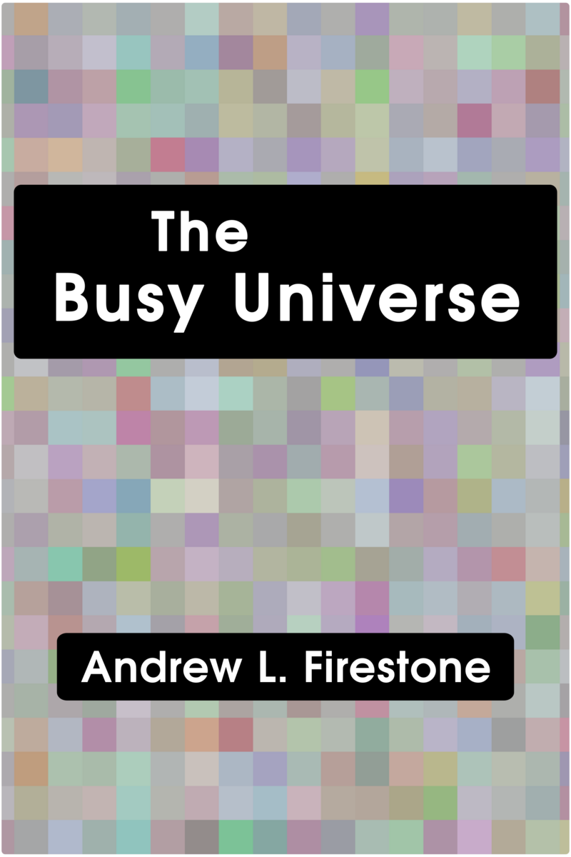 The Busy Universe — cover